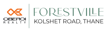 Oberoi Forestville Kolshet Thane